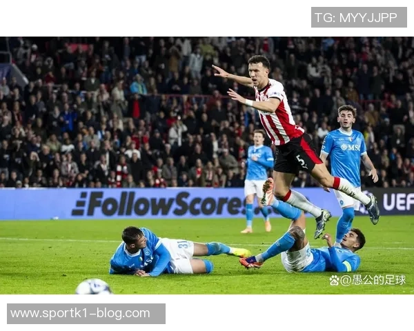 米体报道那不勒斯球迷在埃因霍温被捕事件引发欧冠高风险警惕