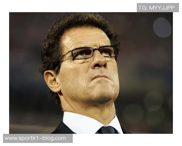 卡佩罗谈世界杯展望看好西班牙与法国直言意大利青训系统的失败之处 卡佩罗谈世界杯展望看好西班牙与法国直言意大利青训系统的失败之处